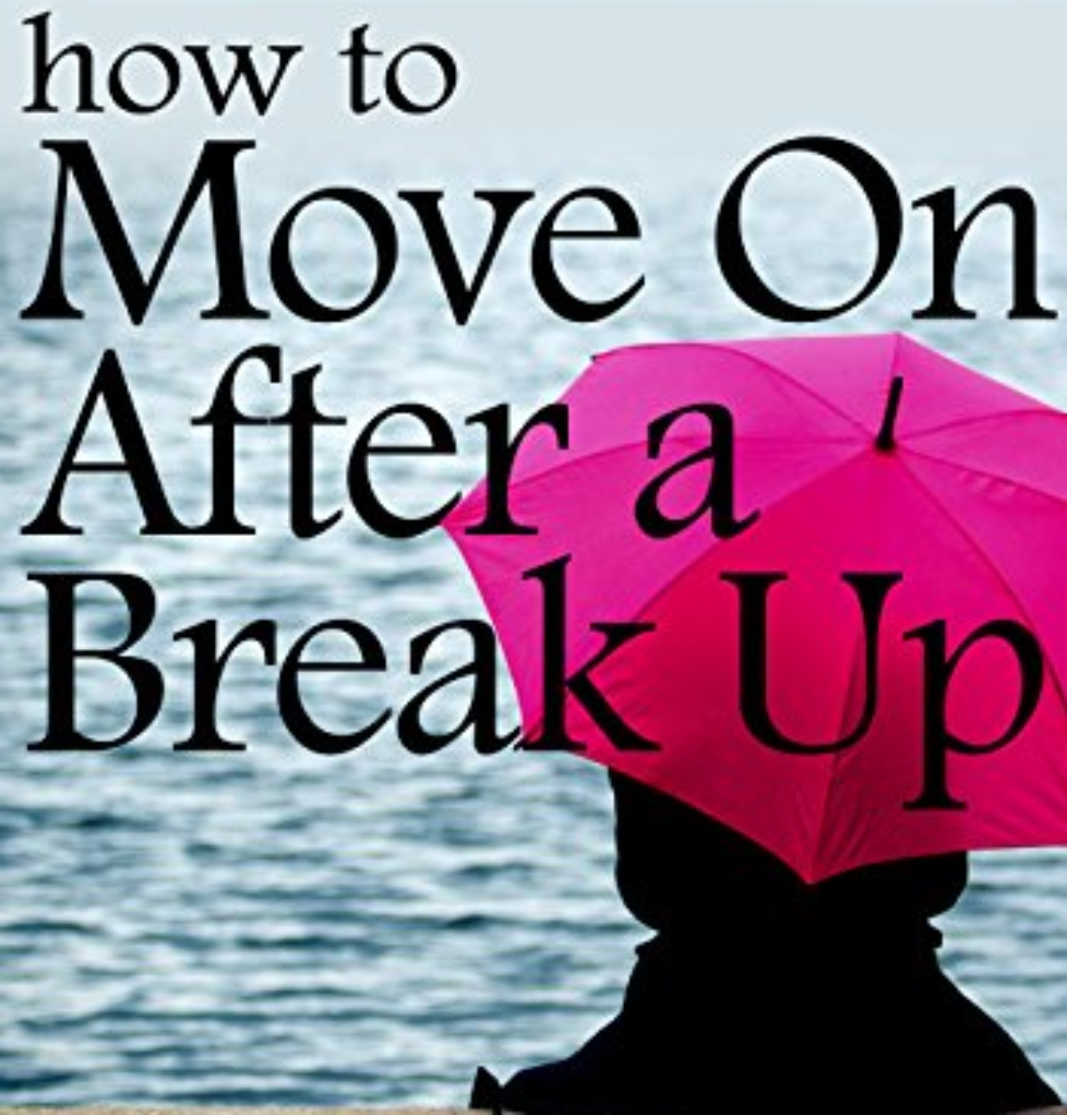 How To Move On After A Breakup Happy Lifestyle 0823
